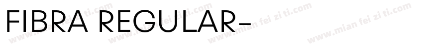 FIBRA REGULAR字体转换